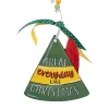 Treat Everyday Like Christmas Ornament